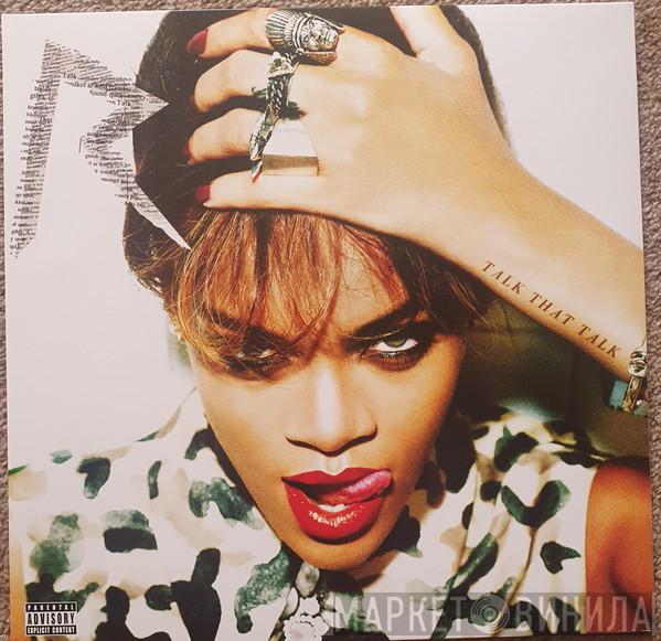 Rihanna - Talk That Talk