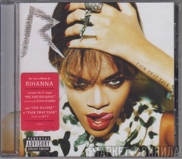 Rihanna - Talk That Talk