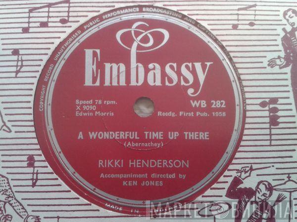  Rikki Henderson  - A Wonderful Time Up There / It's Too Soon To Know