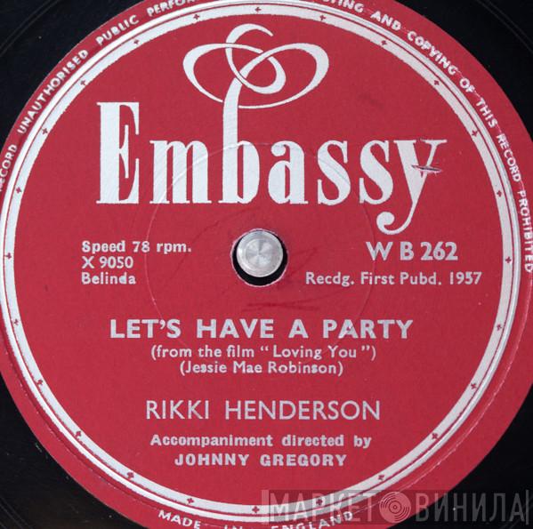  Rikki Henderson  - Let's Have A Party / Ca C'Est L'Amour