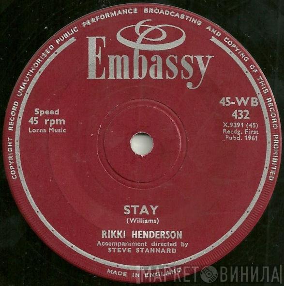 Rikki Henderson  - Stay / Are You Lonesome Tonight?