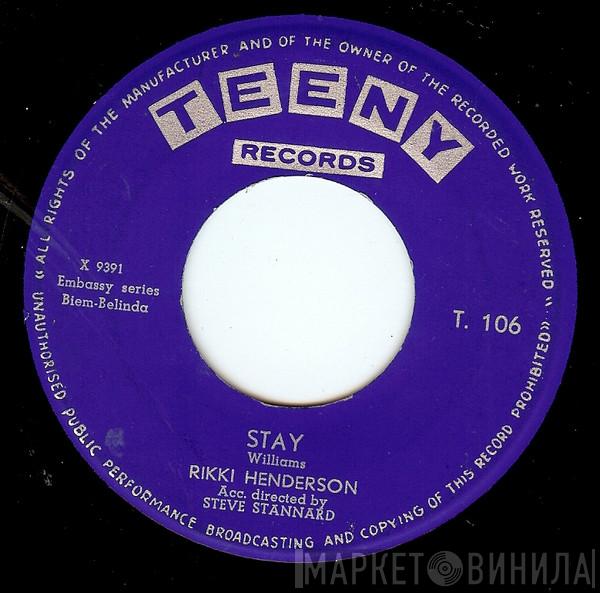  Rikki Henderson  - Stay / Are You Lonesome Tonight?