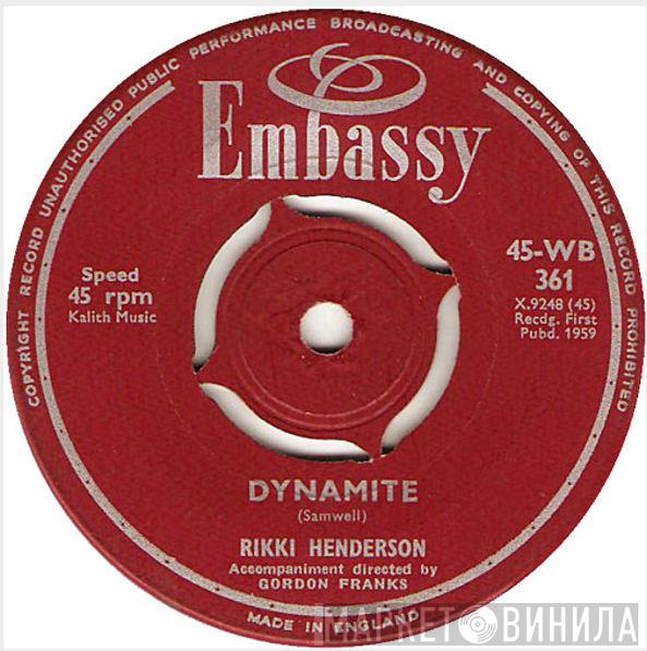 Rikki Henderson - Dynamite / Wish It Were Me