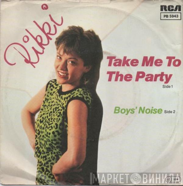 Rikki - Take Me To The Party