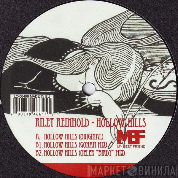 Riley Reinhold - Hollow Hills