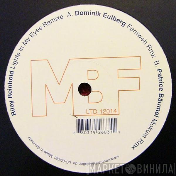 Riley Reinhold - Lights In My Eyes Remixe