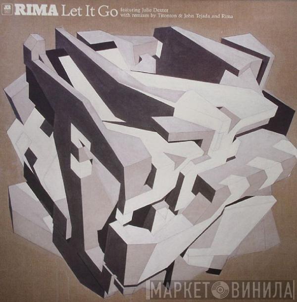 Rima, Julie Dexter - Let It Go