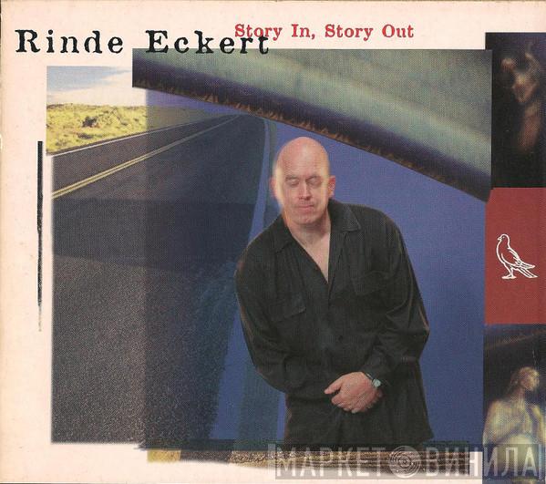  Rinde Eckert  - Story In, Story Out
