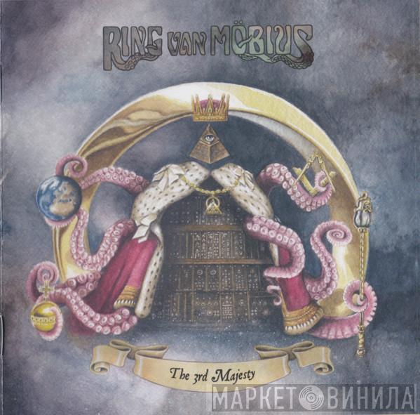 Ring Van Möbius - The 3rd Majesty