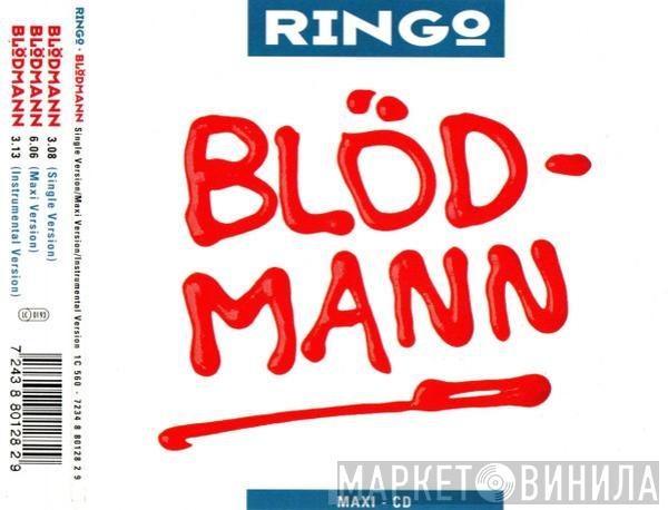 Ringo  - Blödmann