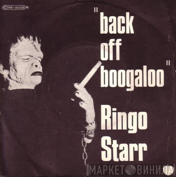 Ringo Starr - Back Off Boogaloo