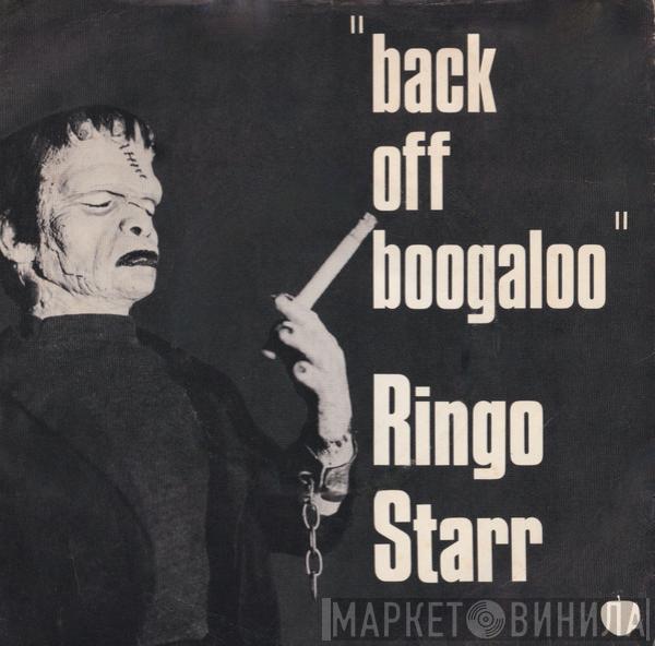 Ringo Starr - Back Off Boogaloo