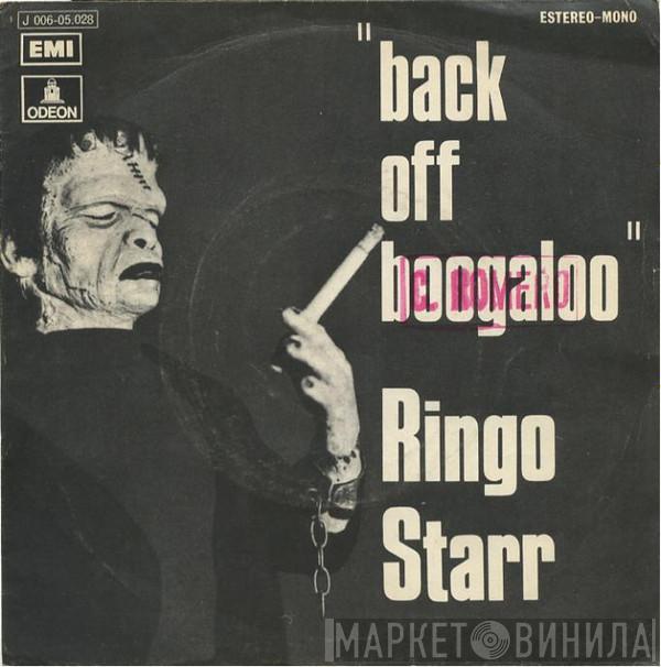 Ringo Starr - Back Off Boogaloo