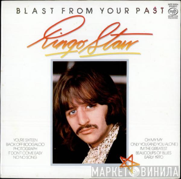 Ringo Starr - Blast From Your Past