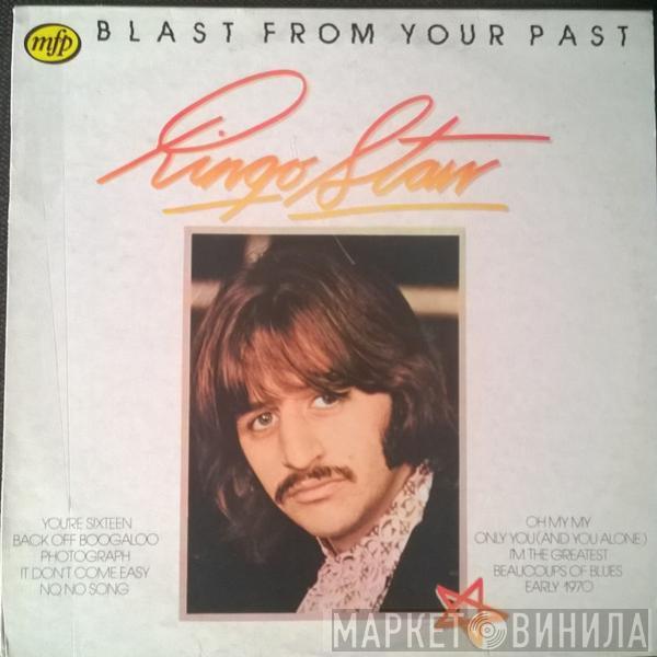 Ringo Starr - Blast From Your Past