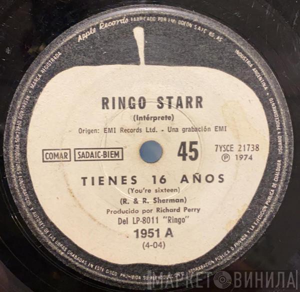  Ringo Starr  - Tienes 16 Años