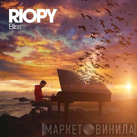 Riopy - Bliss