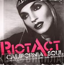 Riot Act - California Soul