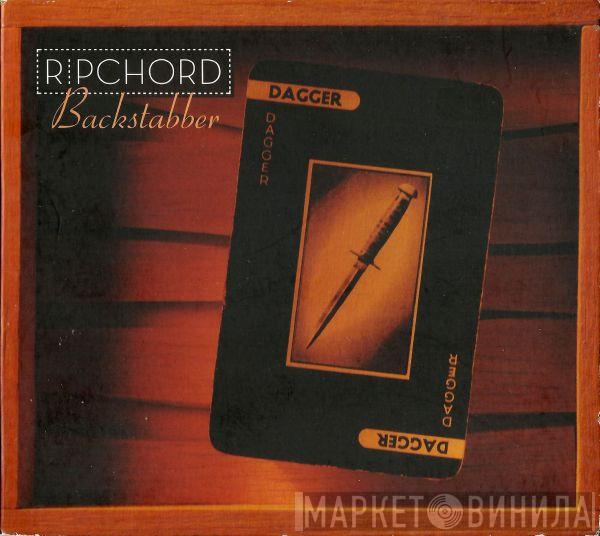 Ripchord - Backstabber