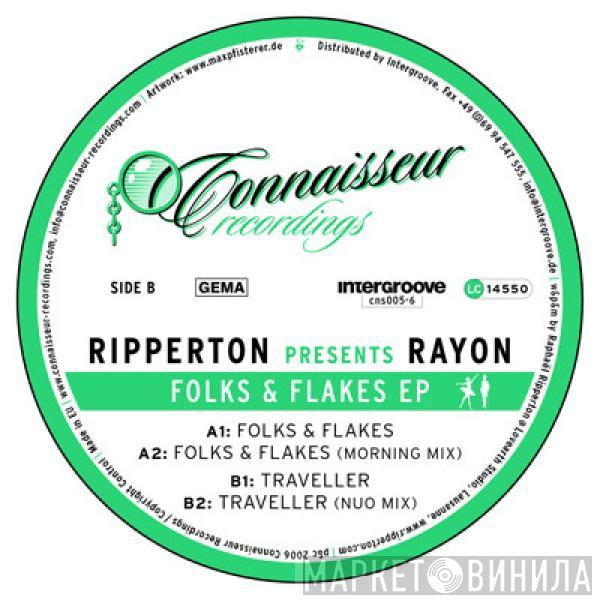 Ripperton, Rayon  - Folks & Flakes EP