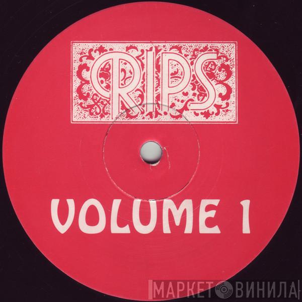 Rips - Volume 1