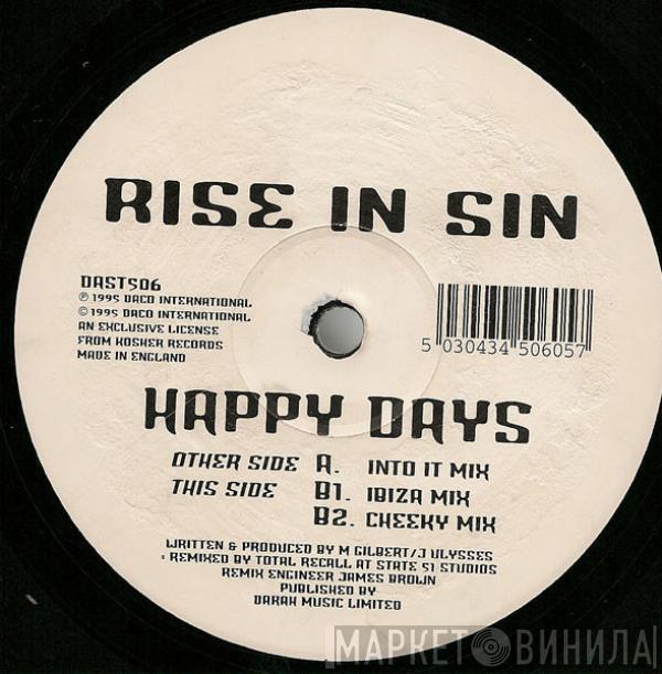 Rise In Sin - Happy Days