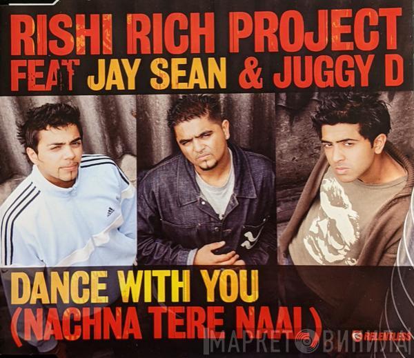 Rishi Rich, Jay Sean, Juggy D - Dance With You (Nachna Tere Naal)