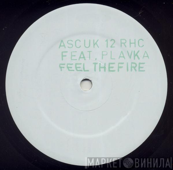 Rising High Collective, Plavka - Feel The Fire / Move Ya
