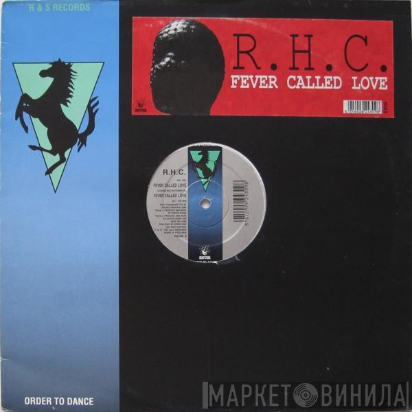 Rising High Collective - Fever Called Love