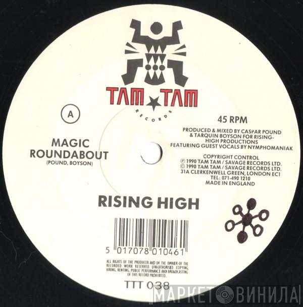 Rising High Collective - Magic Roundabout