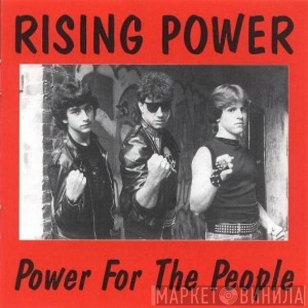 Rising Power - Power For The People