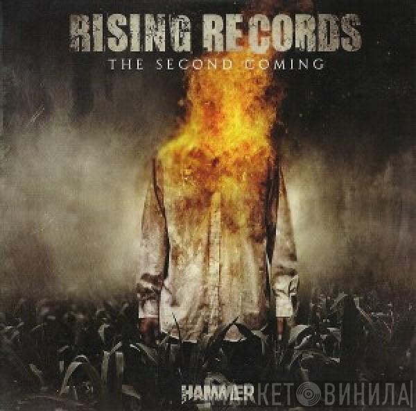  - Rising Records - The Second Coming
