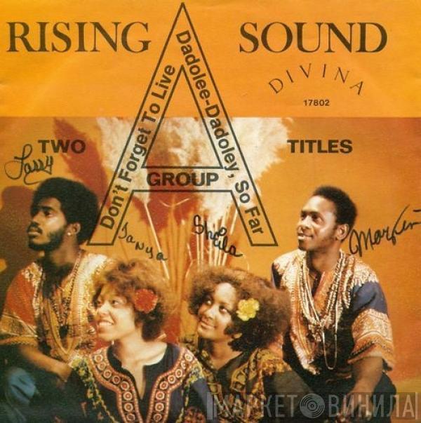 Rising Sound  - Don't Forget To Live