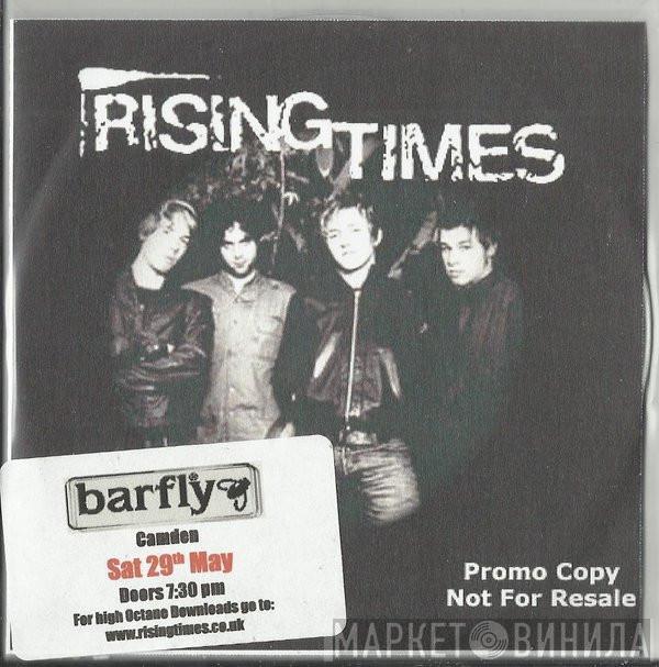 Rising Times - All The Way