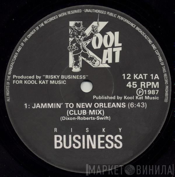 Risky Business - Jammin' To New Orleans