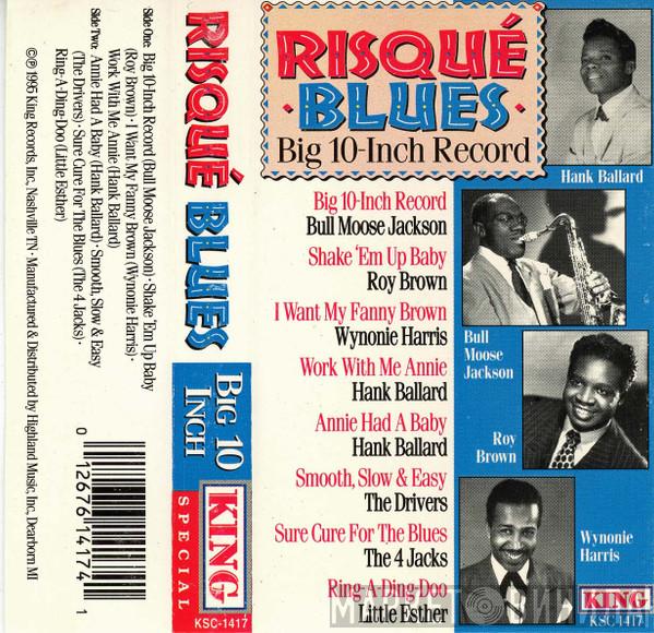  - Risqué Blues: Big 10-Inch Record