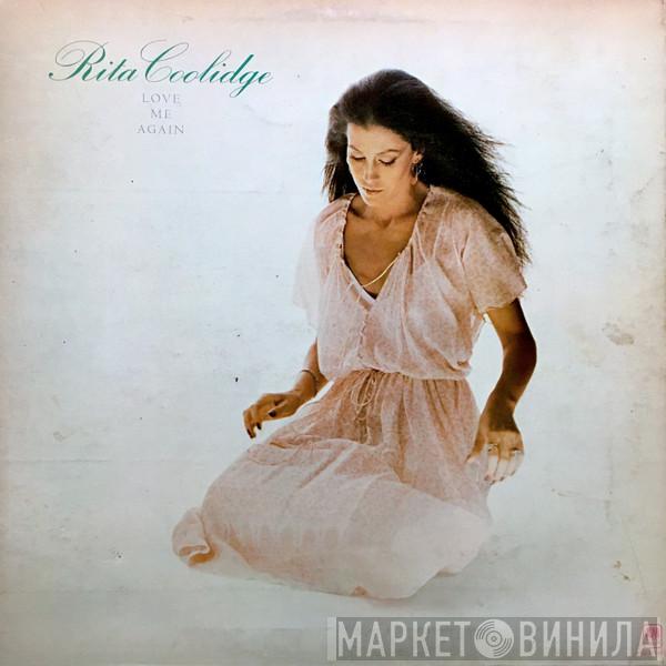 Rita Coolidge - Love Me Again