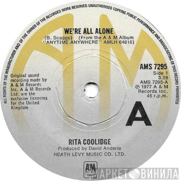 Rita Coolidge - We're All Alone