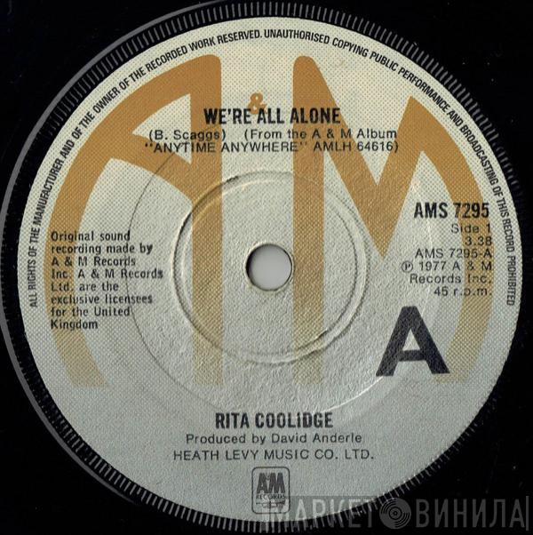 Rita Coolidge - We're All Alone