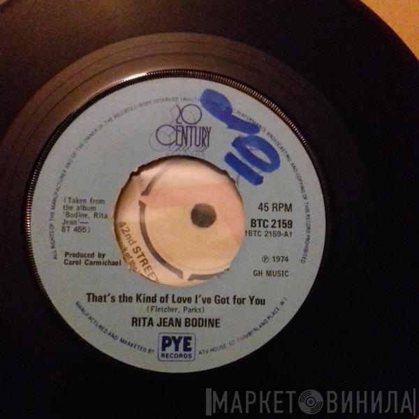  Rita Jean Bodine  - That's The Kind Of Love I've Got For You / Old Friend