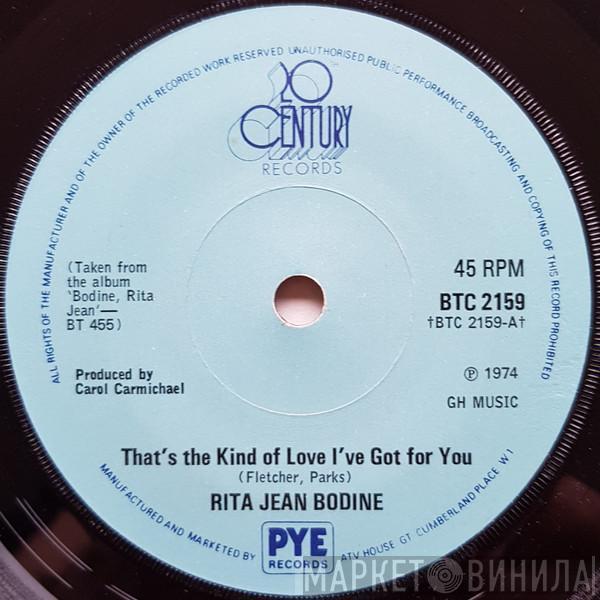  Rita Jean Bodine  - That's The Kind Of Love I've Got For You / Old Friend