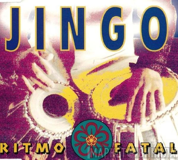 Ritmo Fatal - Jingo