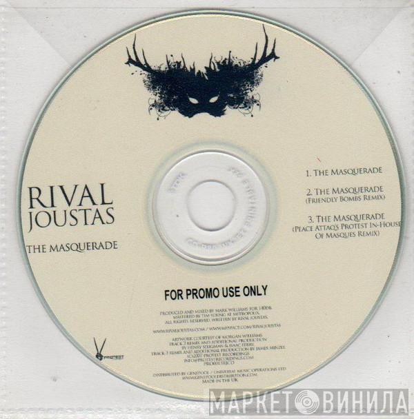 Rival Joustas - The Masquerade