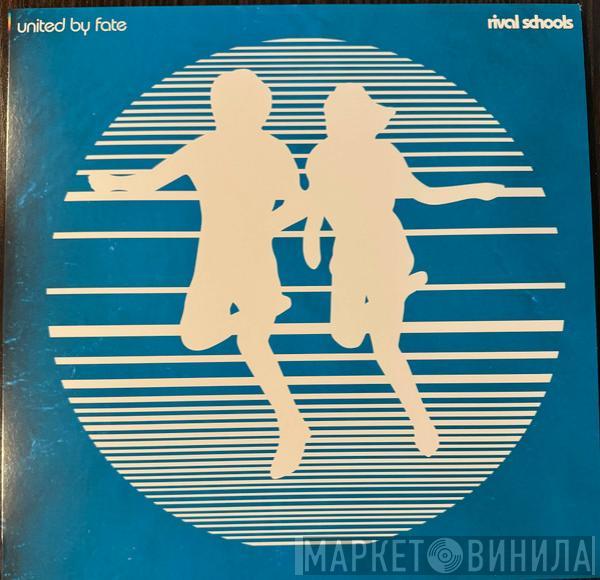 Rival Schools - United By Fate