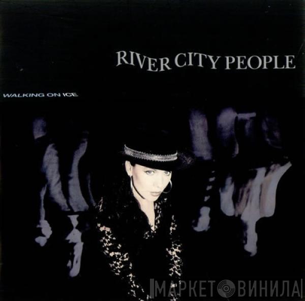 River City People - Walking On Ice