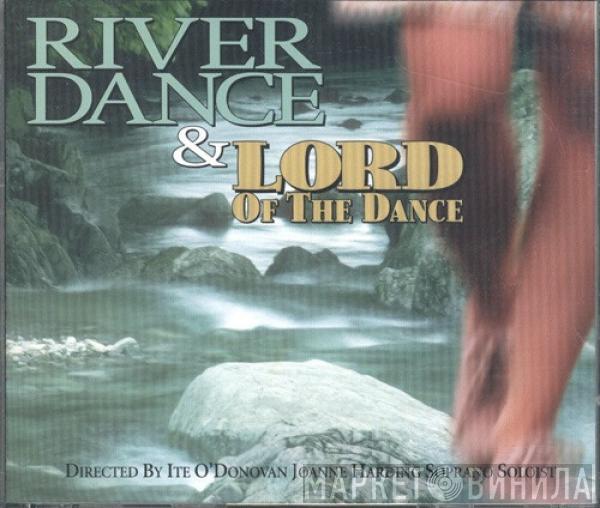  - Riverdance & Lord Of The Dance