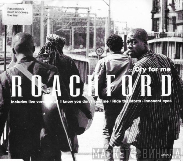 Roachford - Cry For Me