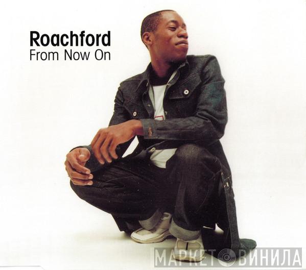 Roachford - From Now On