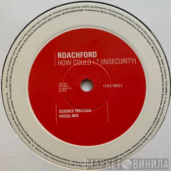 Roachford - How Could I (Insecurity)