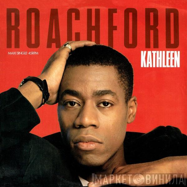  Roachford  - Kathleen